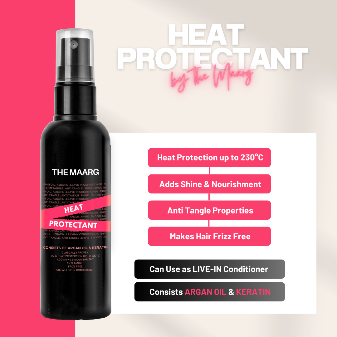 Benefits of The Maarg 
Heat Protection Spray